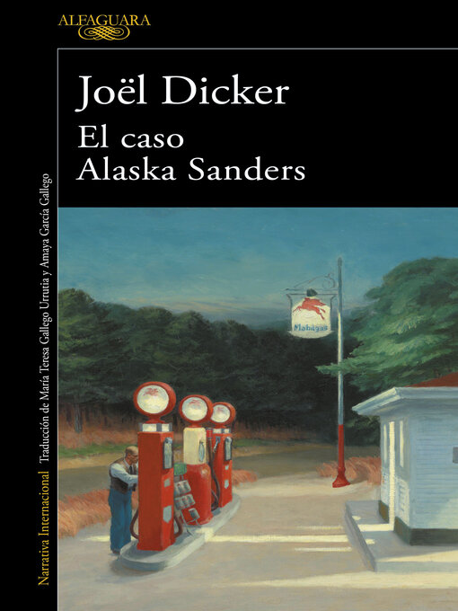 Title details for El caso Alaska Sanders by Joël Dicker - Available